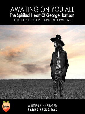cover image of Awaiting On You All the Spiritual Heart of George Harrison